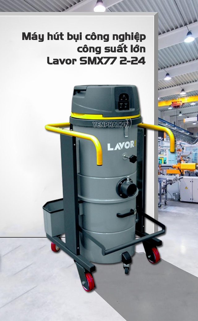máy hút bụi công nghiệp Lavor SMX77 2-24
