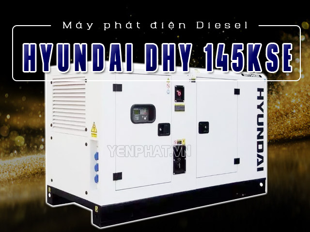 Máy phát điện công nghiệp 3 pha Hyundai DHY 145KSE