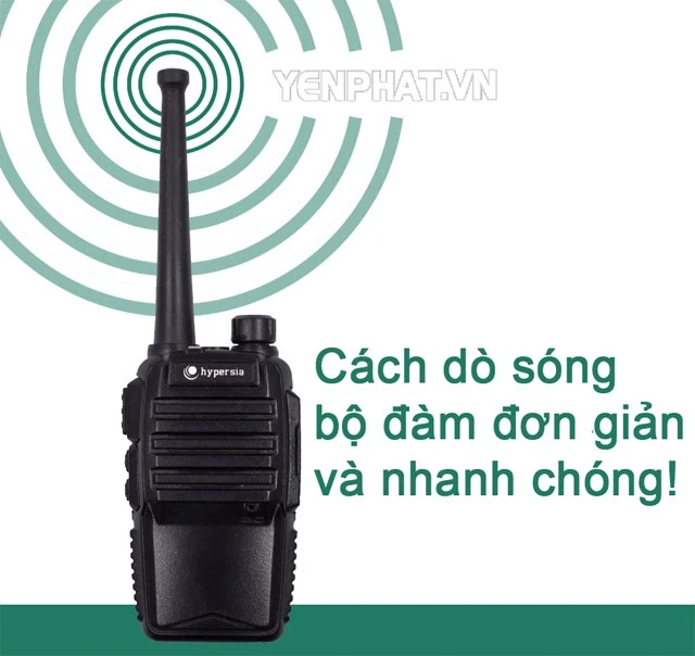Cách dò sóng bộ đàm đơn giản và nhanh chóng