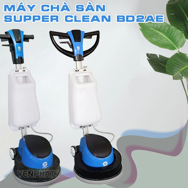 Máy chà sàn Supper Clean BD2AE
