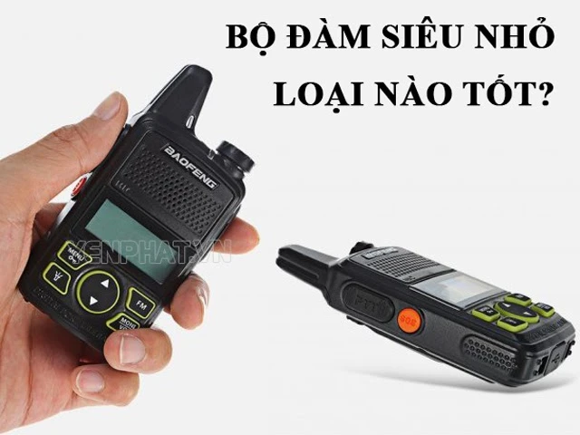 bộ đàm siêu nhỏ - Điện Máy Yên Phát