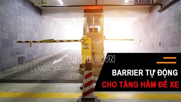 Barrier tầng hầm tự động - Giải pháp giữ xe thông minh, an toàn, hiệu quả
