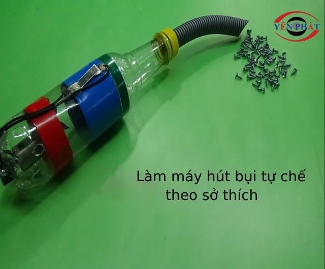máy hút bụi tự chề từ chai nhựa
