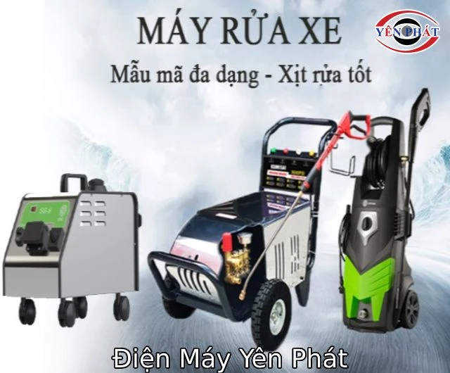 Điện Máy Yên Phát chuyên bán máy rửa xe chính hãng