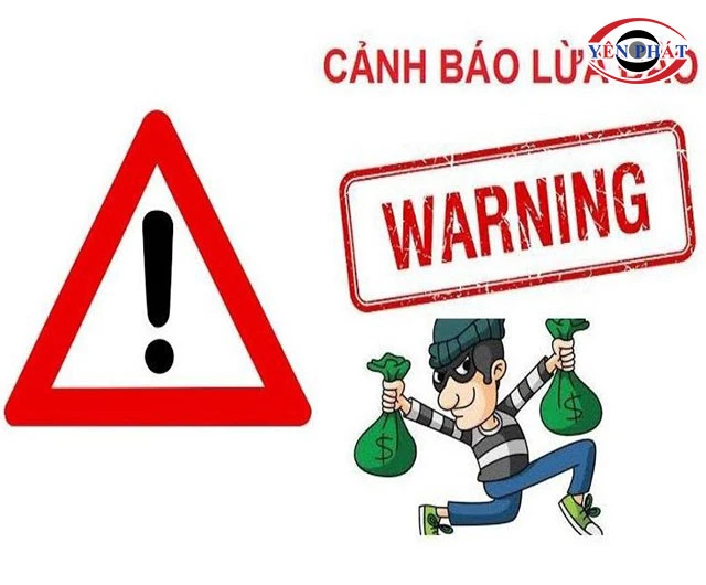 Cảnh báo lừa đảo