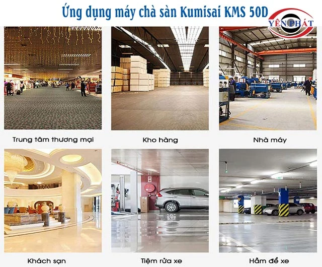 ứng dụng máy chà sàn kumisai kms 50d