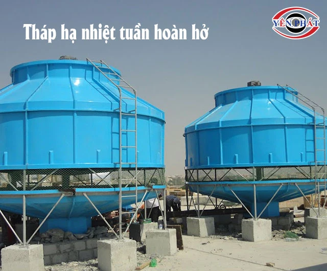 Tháp hạ nhiệt tuần hoàn hở