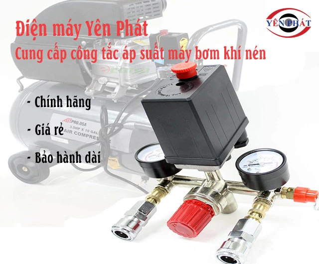 công tắc áp suất máy khí nén yên phát