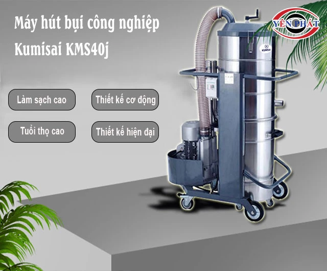 Ưu điểm máy hút bụi Kumisai KMS40J
