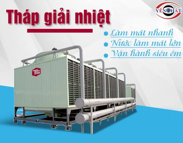 tháp giải nhiệt có hiệu suất cao