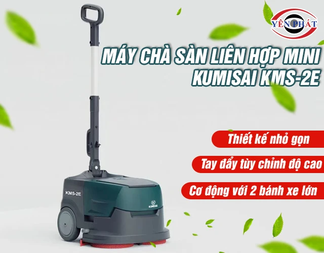 Máy chà sàn liên hợp mini Kumisai KMS-2E