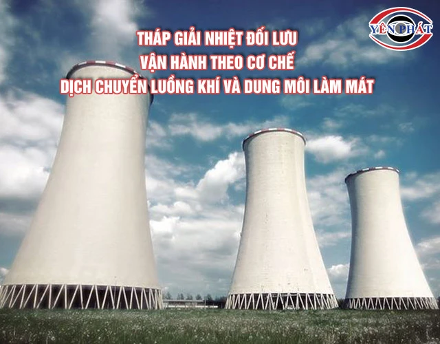 Cơ chế tháp giải nhiệt đối lưu 