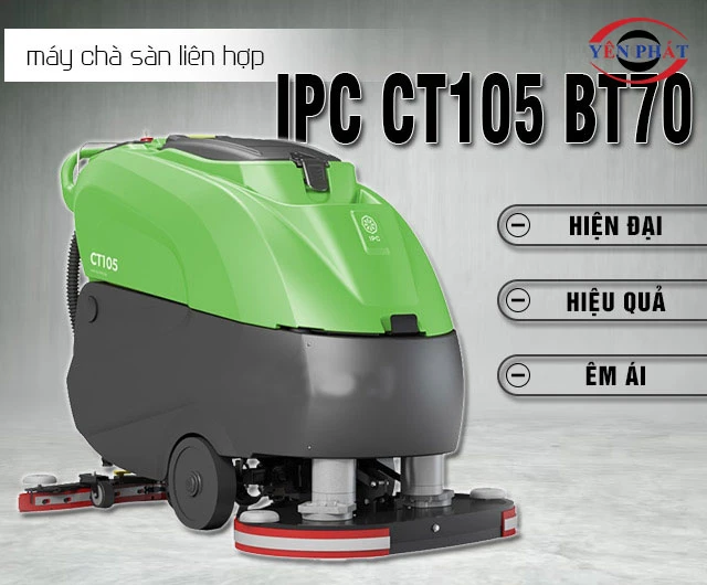 Máy chà sàn IPC CT105 BT70 hiện đại