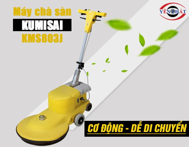 Máy chà sàn công nghiệp Kumisai KMS803J cơ động