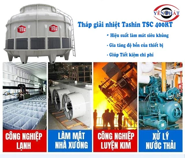 lợi ích tháp tản nhiệt Tashin TSC 400RT