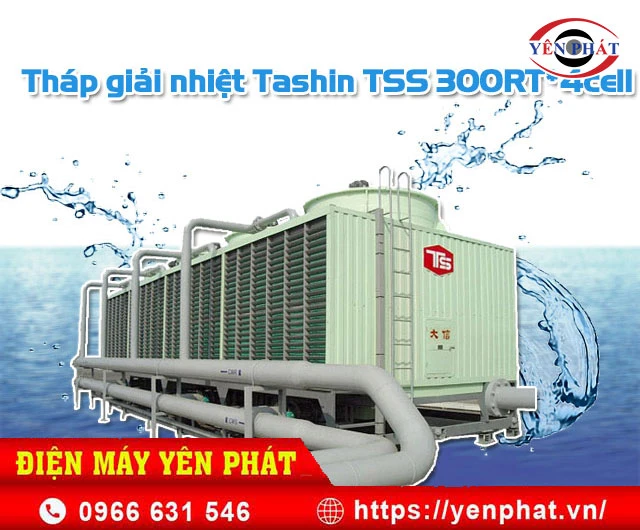 Tháp giải nhiệt vuông TSS 300RT 4Cell Yên Phát