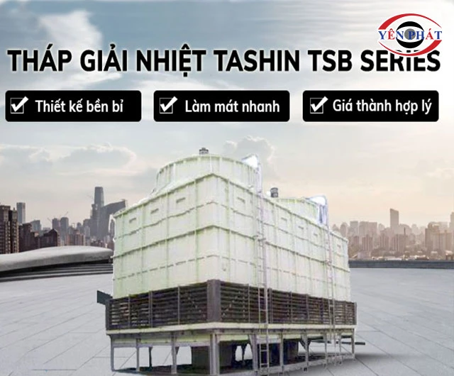 Ưu điểm của tháp hạ nhiệt TASHIN TSB series