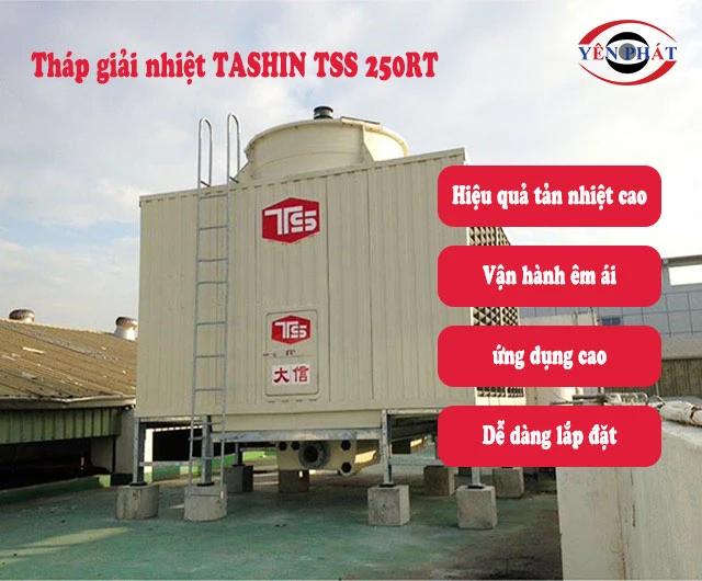 ưu điểm Tháp giải nhiệt TASHIN TSS 250RT