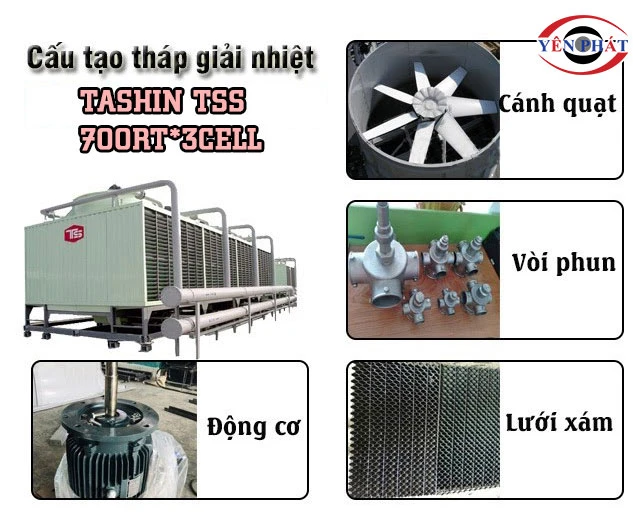 cấu tạo tháp TASHIN TSS 700RT*3cell