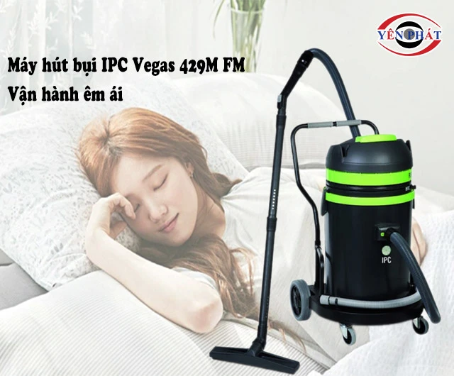 máy IPC vegas 429m FM vận hành êm ái