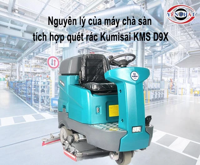nguyên lý của Kumisai KMS D9X