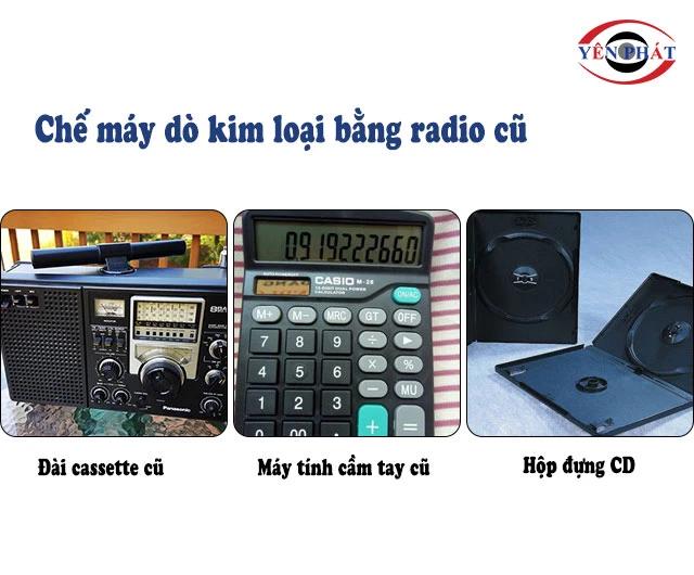 Chế máy dò kim loại bằng radio cũ