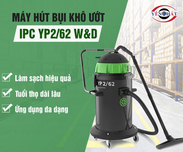 ưu điểm của máy hút bụi IPC YP2/62 W&D 