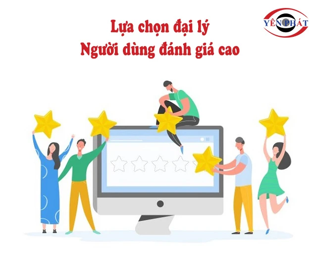 Lựa chọn đại lý uy tín