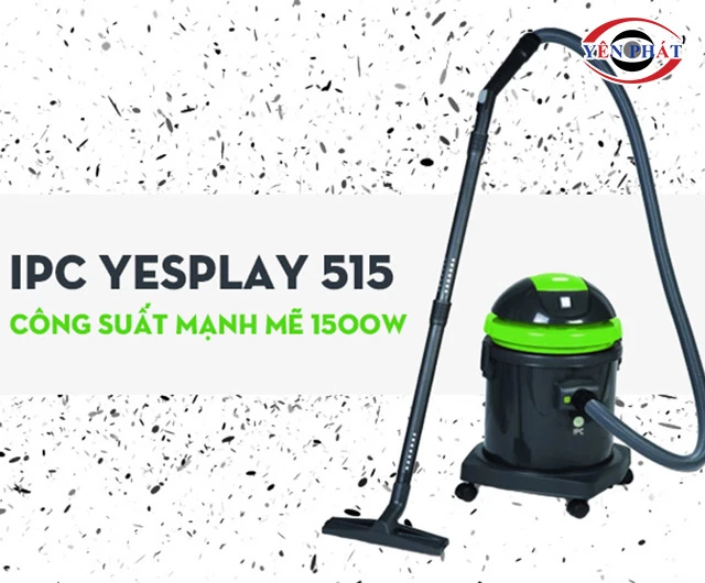 máy hút bụi ipc yesplay 515