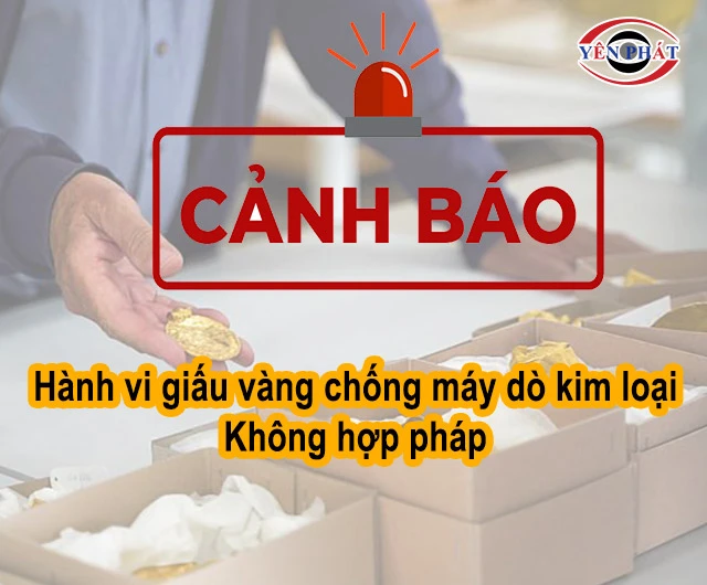 cảnh báo giấu vàng là bất hợp pháp