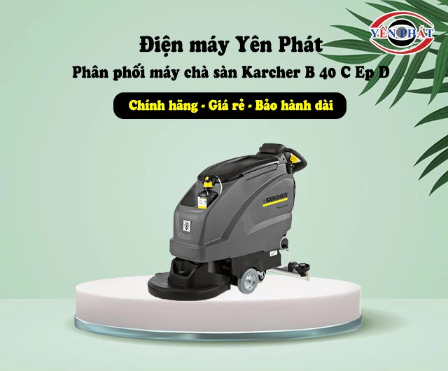 mua Máy chà sàn Karcher B 40 C Ep D ở yên phát