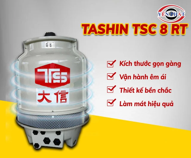 ưu điểm của tháp Tashin TSC 8RT