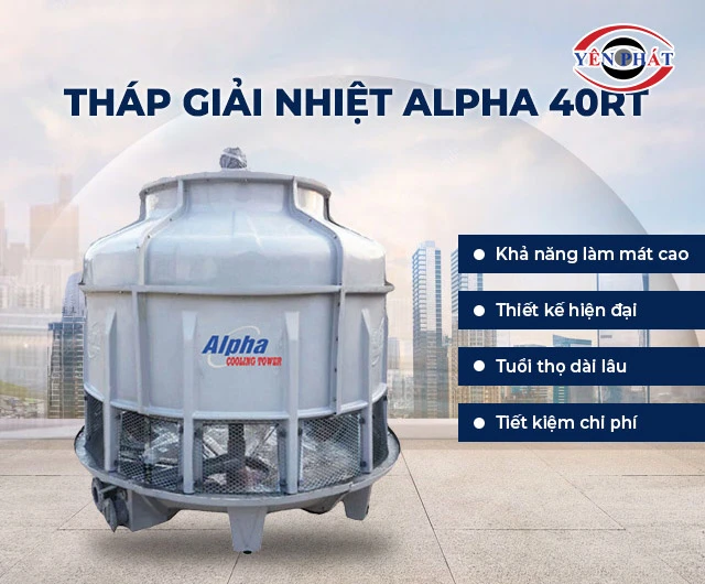 ưu điểm của tháp giải nhiệt Alpha 40RT