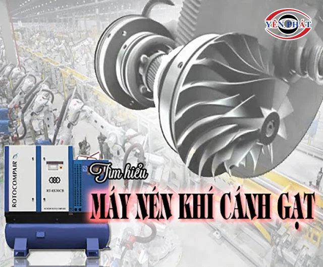 Máy Nén Khí Cánh Gạt: Cấu tạo, Nguyên lý, Ưu điểm nổi bật