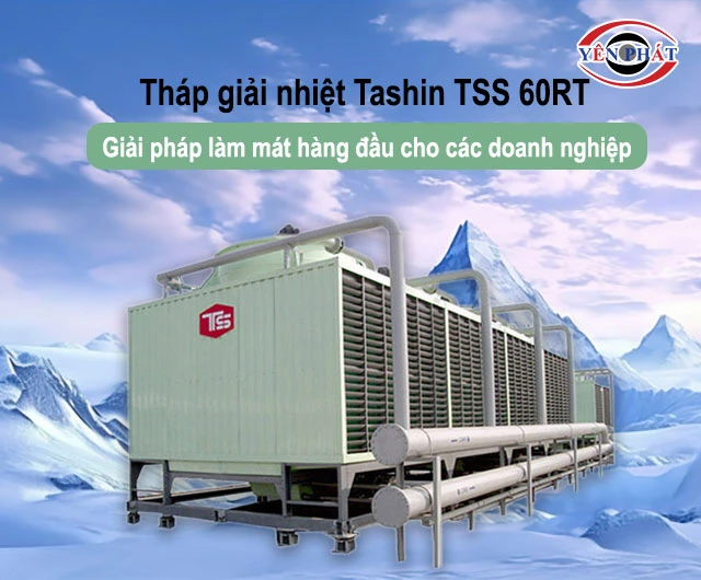 tháp giải nhiệt TASHIN TSS 60RT
