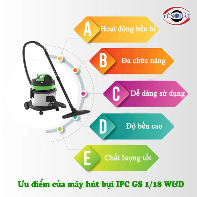 ưu điểm của máy hút bụi IPC GS 1/18 W&D