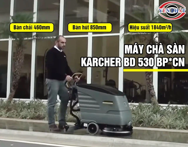 Máy chà sàn liên hợp Karcher BD 530 Bp*CN hiệu suất cao