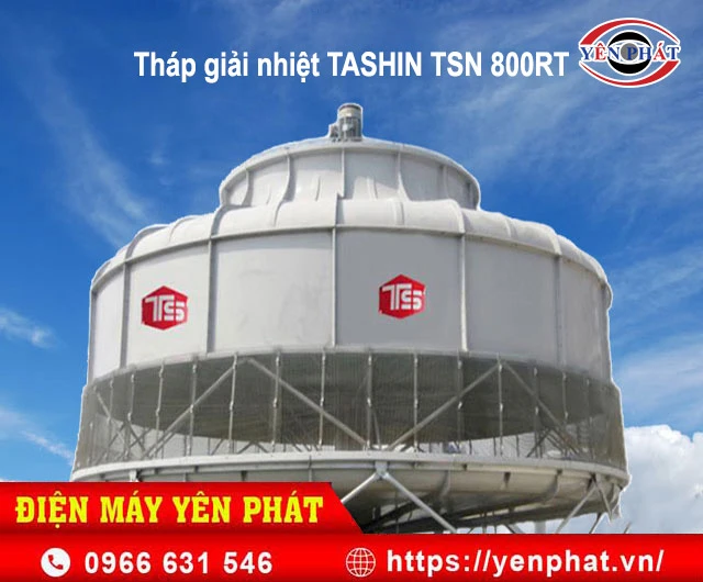 tháp giải nhiệt TASHIN TSN 800rt tại yên phát