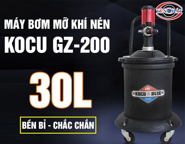 Máy bơm mỡ khí nén Kocu GZ-200 (30 lít) bền bỉ