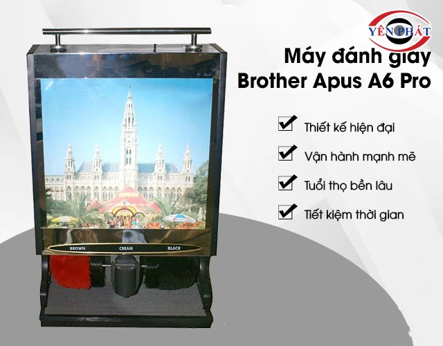ưu điểm của Máy đánh giày Brother Apus A6 Pro