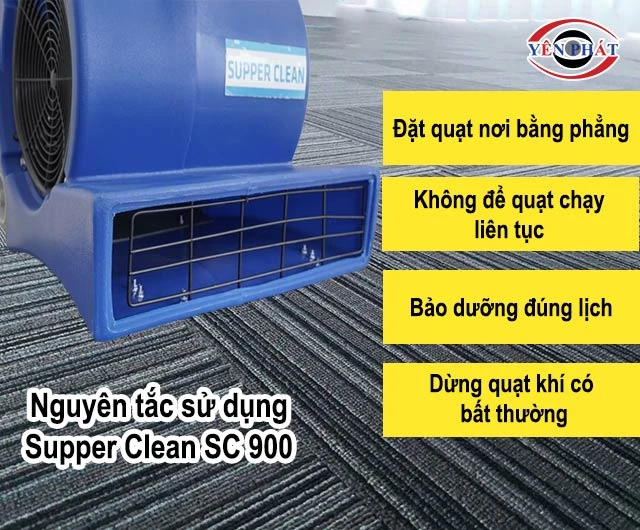 nguyên tắc sử dụng Supper Clean SC 900