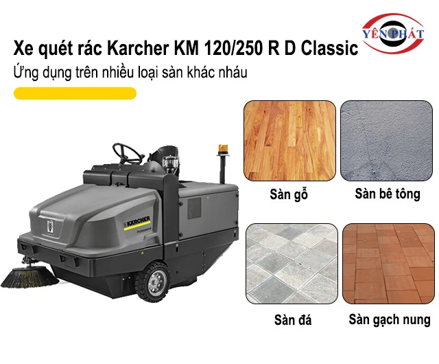 Karcher KM 120/250 R D Classic ứng dụng nhiều loại sàn