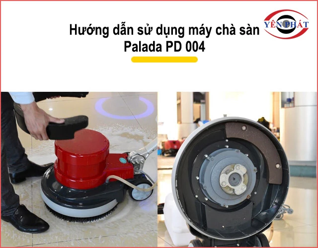 cách sử dụng Palada PD 004