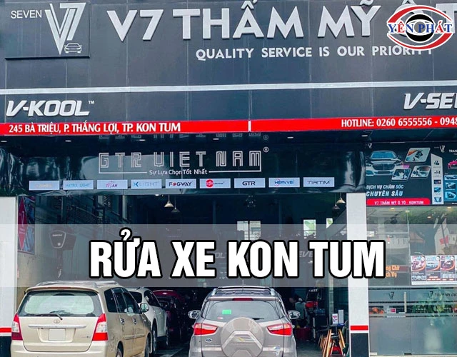 Top 60+ Tiệm rửa xe Kon Tum: Nhanh, Siêu sạch, Hiện đại