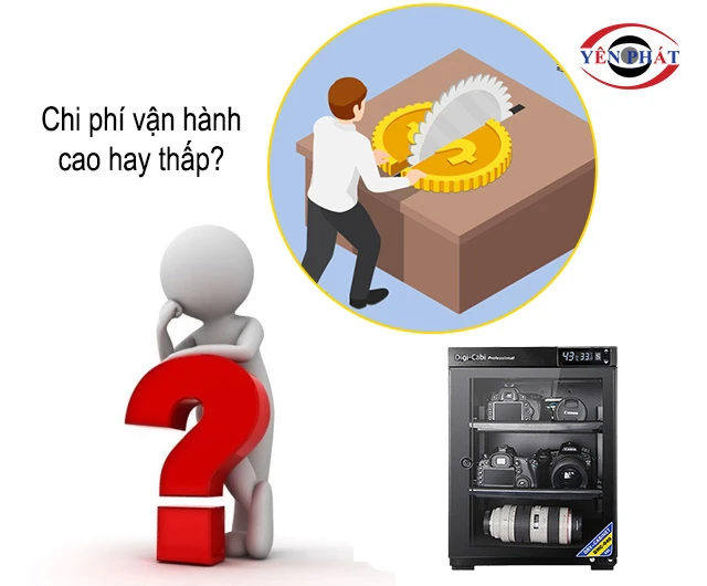 chi phí vận hành tủ cao hay thấp?