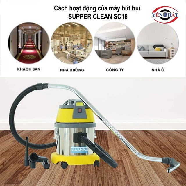 cách hoạt động của SUPPER CLEAN SC15