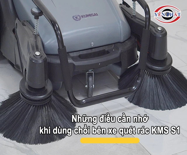 lưu ý khi dùng bên xe quét dọn rác KMS S1