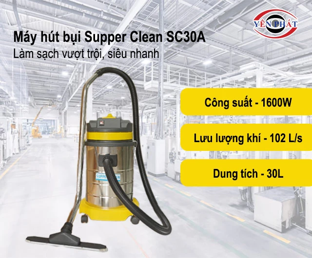 công suất Máy hút bụi Supper Clean SC30A