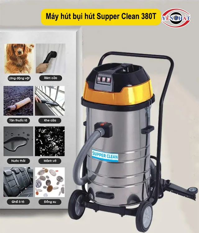 Máy hút bụi hút Supper Clean 380T