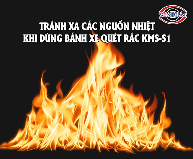 tránh xa các nguồn nhiệt